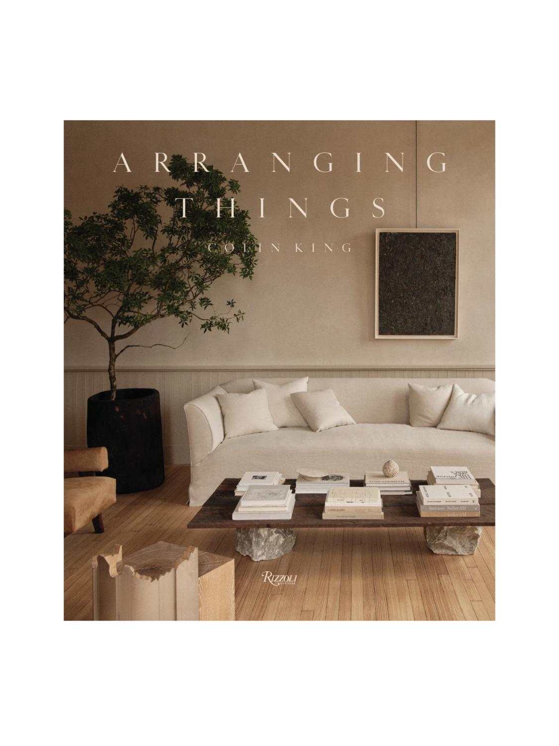 Arranging Things, Colin King Arranging Things, Colin King